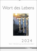 Wort des Lebens 2024 - Der Bibelspruchkalender