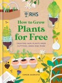 RHS How to Grow Plants for Free (eBook, ePUB)