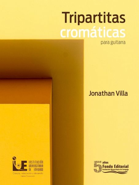 Tripartitas cromáticas para guitarra (eBook, PDF)