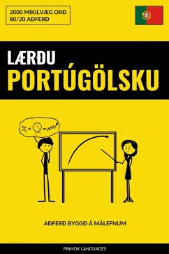 Lærðu Portúgölsku - Fljótlegt / Auðvelt / Skilvirkt (eBook, ePUB)