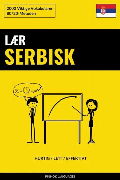 Cover Lær Serbisk - Hurtig / Lett / Effektivt (eBook, ePUB)