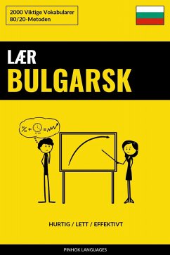 Cover Lær Bulgarsk - Hurtig / Lett / Effektivt (eBook, ePUB)