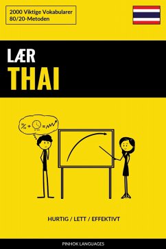 Lær Thai - Hurtig / Lett / Effektivt (eBook, ePUB)