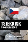 Tsjekkisk Vokabularbok (eBook, ePUB)