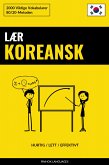 Lær Koreansk - Hurtig / Lett / Effektivt (eBook, ePUB)