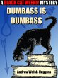 Dumbass is Dumbass (eBook, ePUB) - Bild 1