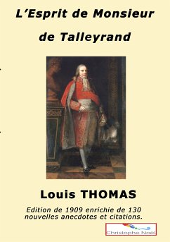 L'esprit de M. de Talleyrand (eBook, ePUB) - Thomas, Louis; Noël, Christophe