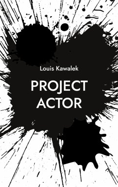 Project Actor (eBook, ePUB) - Kawalek, Louis