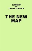 Summary of Daniel Yergin's The New Map (eBook, ePUB)