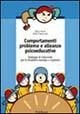 Comportamenti problema e alleanze psicoeducative. Strategie per la disabilità mentale e l'autismo