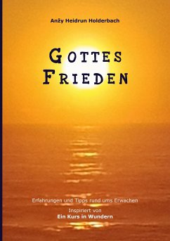 Gottes Frieden (eBook, ePUB) - Holderbach, Anzy Heidrun