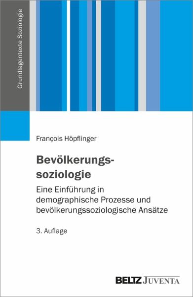 Bevölkerungssoziologie (eBook, PDF) Bevölkerungssoziologie (eBook, PDF)