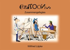 Zusammengefegtes (eBook, ePUB) - Läpke, Wilfried