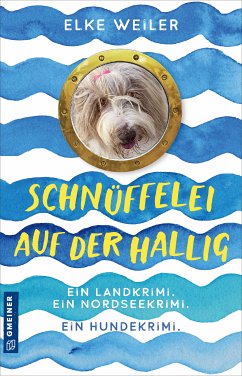 Schnüffelei auf der Hallig (eBook, ePUB) - Weiler, Elke