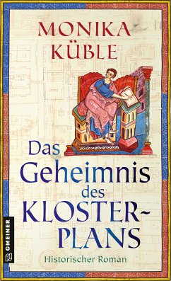 Das Geheimnis des Klosterplans (eBook, ePUB) - Küble, Monika