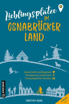Lieblingsplätze im Osnabrücker Land (eBook, PDF) - Beyer, Christoph