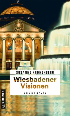 Wiesbadener Visionen (eBook, ePUB) - Kronenberg, Susanne