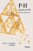 P-H, Tome 1 (eBook, ePUB) P-H, Tome 1 (eBook, ePUB)