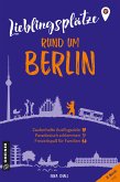 Lieblingsplätze rund um Berlin (eBook, ePUB)