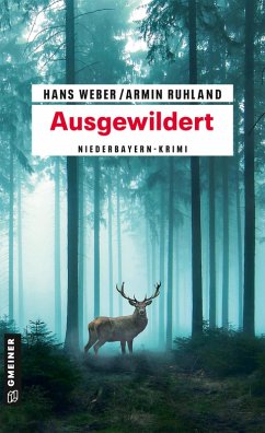 Ausgewildert (eBook, PDF) - Weber, Hans; Ruhland, Armin