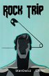 Rock Trip (eBook, ePUB) - Bild 1