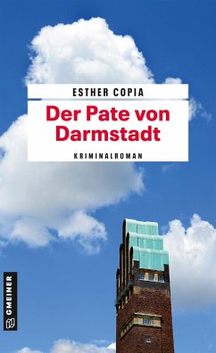Der Pate von Darmstadt (eBook, ePUB) - Copia, Esther