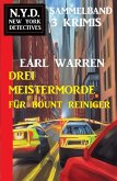 Drei Meistermorde für Bount Reiniger: N.Y.D. New York Detectives Sammelband 3 Krimis (eBook, ePUB)