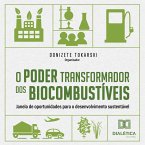O Poder transformador dos Biocombustíveis (MP3-Download)
