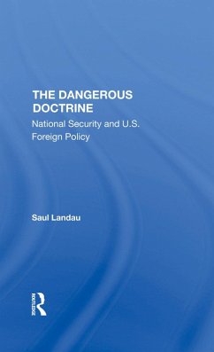 The Dangerous Doctrine - Landau, Saul