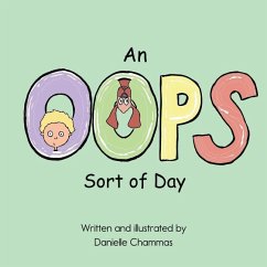 An OOPS Sort of Day - Chammas, Danielle M.