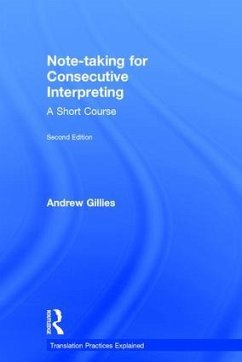 Note-taking for Consecutive Interpreting - Gillies, Andrew