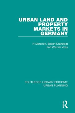 Urban Land and Property Markets in Germany - Dieterich, H.; Dransfeld, Egbert; Voss, Winrich