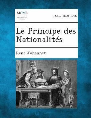 Le Principe Des Nationalites