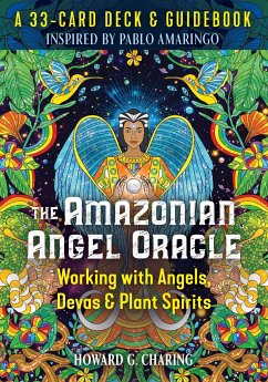 The Amazonian Angel Oracle - Charing, Howard G.