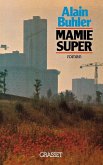 Mamie super Mamie super