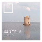 Praeconium Solitudinis-Werke Für Violine Solo