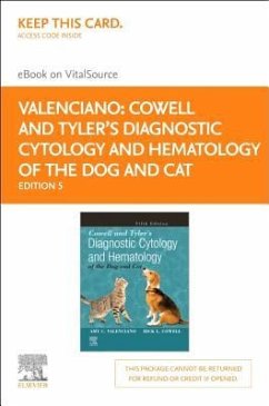 Cowell and Tyler's Diagnostic Cytology and Hematology of the Dog and Cat - Elsevier E-Book on Vitalsource (Retail Access Card) - Valenciano, Amy C.; Cowell, Rick L.