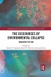 The Discourses of Environmental Collapse - Bild 1
