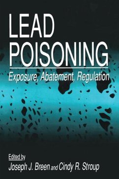 Lead Poisoning - Breen, Joseph J; Stroup, Cindy R