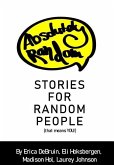 Absolutely Random Stories for Random People