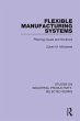 Flexible Manufacturing Systems - Bild 1