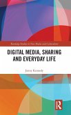 Digital Media, Sharing and Everyday Life