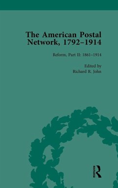 Cover The American Postal Network, 1792-1914 Vol 4