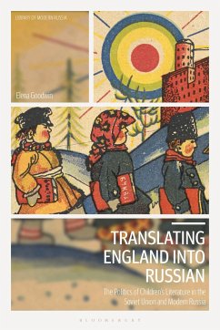 Translating England Into Russian - Goodwin, Elena