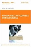 Atlas of Complex Orthodontics - Elsevier eBook on Vitalsource (Retail Access Card)