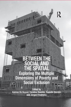 Between the Social and the Spatial - Boyser, Katrien De; Friedrichs, Jürgen