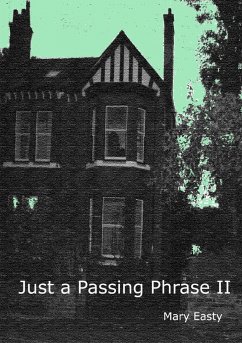 Just a Passing Phrase II - Easty, Mary