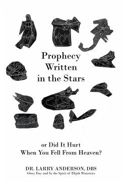 Prophecy Written in the Stars - Anderson, Larry