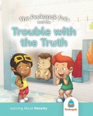 The Peekapak Pals and the Trouble with the Truth