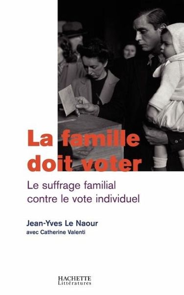 La famille doit voter La famille doit voter